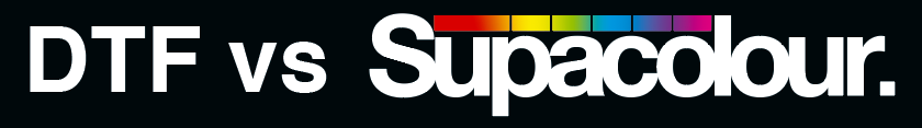 DTF vs Supacolour